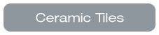 Ceramic Tiles